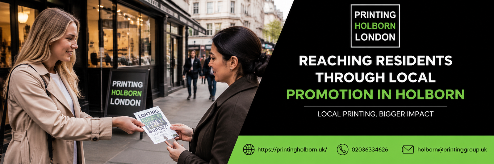 Reaching Residents Through Local Promotion in Holborn